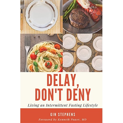 Delay, Don’t Deny: Living an Intermittent Fasting Lifestyle Coupon